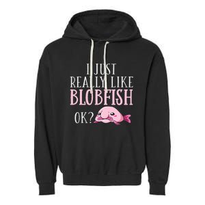 Blobfish Bob Fish Funny Cute Blob Blobby Garment-Dyed Fleece Hoodie