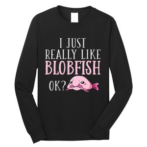 Blobfish Bob Fish Funny Cute Blob Blobby Long Sleeve Shirt