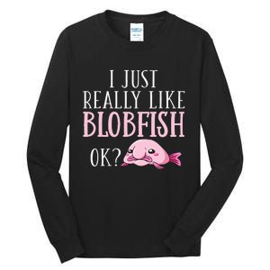 Blobfish Bob Fish Funny Cute Blob Blobby Tall Long Sleeve T-Shirt