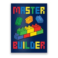 Brick Builder Funny Blocks Building Master Builder Toys Poster