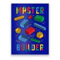 Brick Builder Funny Blocks Building Master Builder Toys Gift Poster