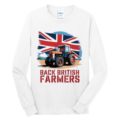 Back British Farmers Uk Farmers Protest Tall Long Sleeve T-Shirt