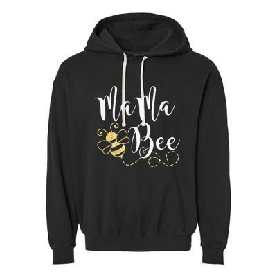 Birthday Bee Family Mama Bee Mom Mothers Gift For Women Garment-Dyed Fleece Hoodie