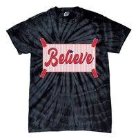 Believe Baseball Fan Philadelphia Baseball Tie-Dye T-Shirt