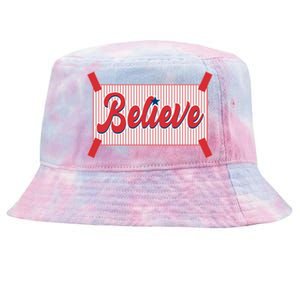 Believe Baseball Fan Philadelphia Baseball Tie-Dyed Bucket Hat