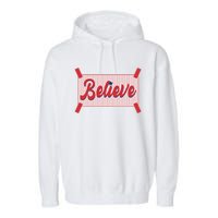 Believe Baseball Fan Philadelphia Baseball Garment-Dyed Fleece Hoodie