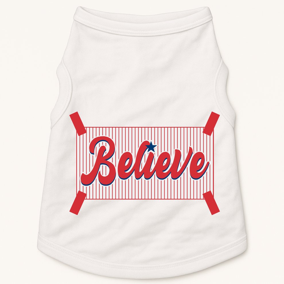 Believe Baseball Fan Philadelphia Baseball Doggie Tank