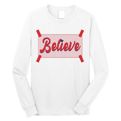 Believe Baseball Fan Philadelphia Baseball Long Sleeve Shirt