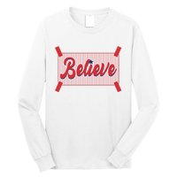 Believe Baseball Fan Philadelphia Baseball Long Sleeve Shirt