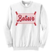 Believe Baseball Fan Philadelphia Baseball Sweatshirt