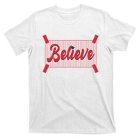 Believe Baseball Fan Philadelphia Baseball T-Shirt