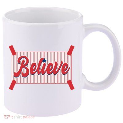 Believe Baseball Fan Philadelphia Baseball 11oz C Handle Ceramic Mug