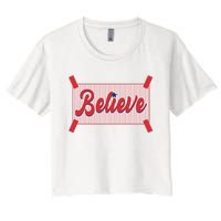 Believe Baseball Fan Philadelphia Baseball Women's Crop Top Tee