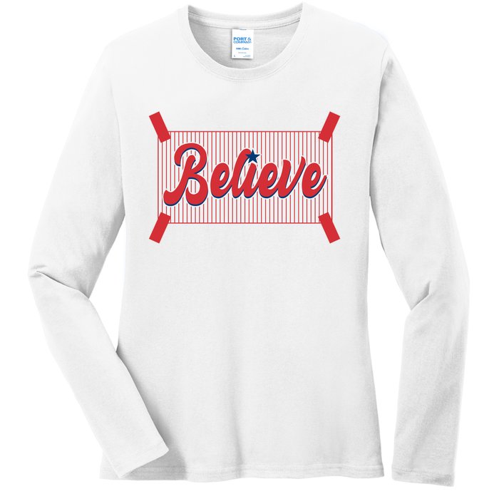 Believe Baseball Fan Philadelphia Baseball Ladies Long Sleeve Shirt