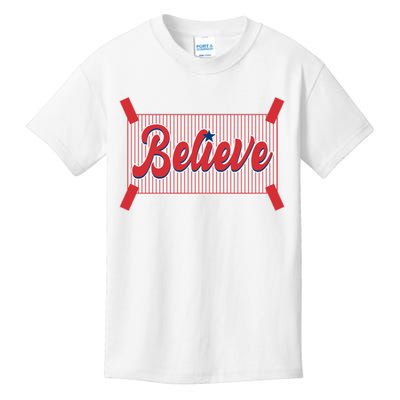 Believe Baseball Fan Philadelphia Baseball Kids T-Shirt