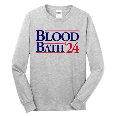 Blood Bath Funny Trump Tall Long Sleeve T-Shirt