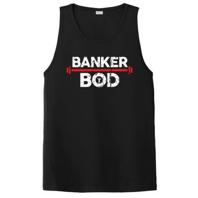 Banker Bod Funny Banking Gift Exercise Gym Weightlifting Gift PosiCharge Competitor Tank