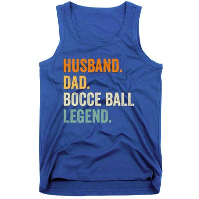 Bocce Ball Funny Husband Dad Legend Vintage FatherS Day Meaningful Gift Tank Top