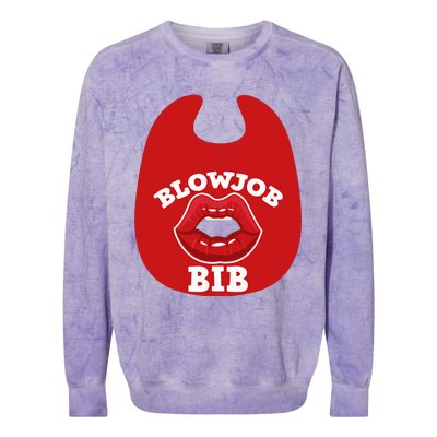 Blowjob Bib Funny Adult Women Dirty Humor Blowjob Bib Colorblast Crewneck Sweatshirt