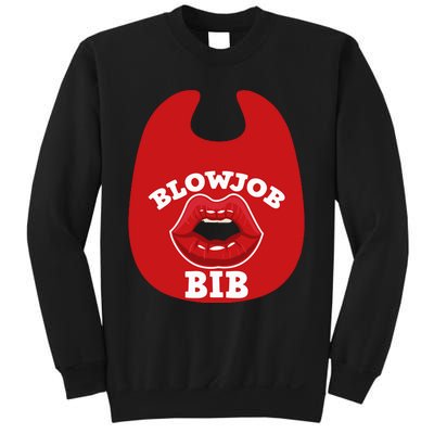 Blowjob Bib Funny Adult Women Dirty Humor Blowjob Bib Sweatshirt