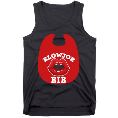 Blowjob Bib Funny Adult Women Dirty Humor Blowjob Bib Tank Top