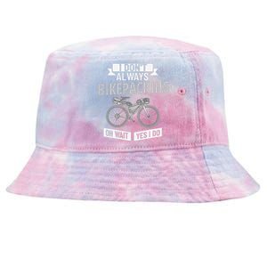 Bikepacking Bike Funny Riding Bikepack Touring Tie-Dyed Bucket Hat