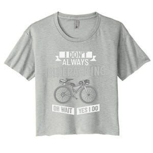 Bikepacking Bike Funny Riding Bikepack Touring Women's Crop Top Tee