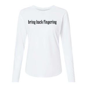 Bring Back Fingering Womens Cotton Relaxed Long Sleeve T-Shirt