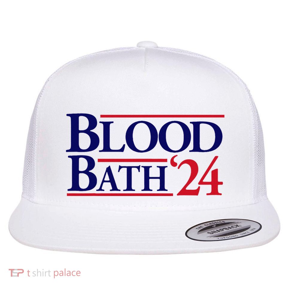 Blood Bath Funny Trump Flat Bill Trucker Hat