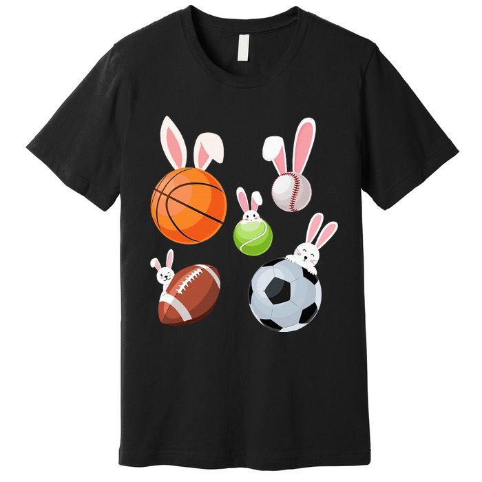 Basketball Baseball Football Soccer Sports Easter Premium T-Shirt