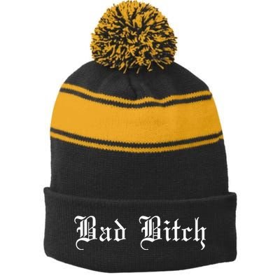 Bad Bitch Funny Joke Street Wear Stripe Pom Pom Beanie