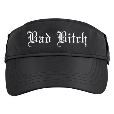 Bad Bitch Funny Joke Street Wear Adult Drive Performance Visor