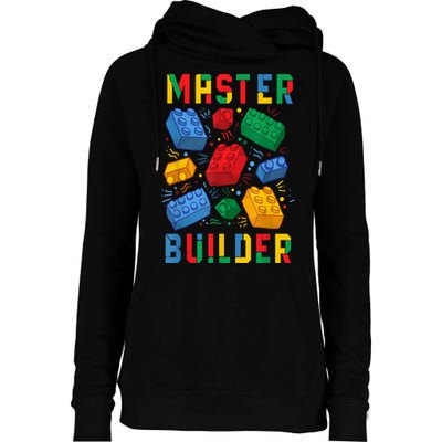 Brick Builder Funny Blocks Master Builder Gift Womens Funnel Neck Pullover Hood