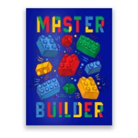 Brick Builder Funny Blocks Master Builder Gift Poster