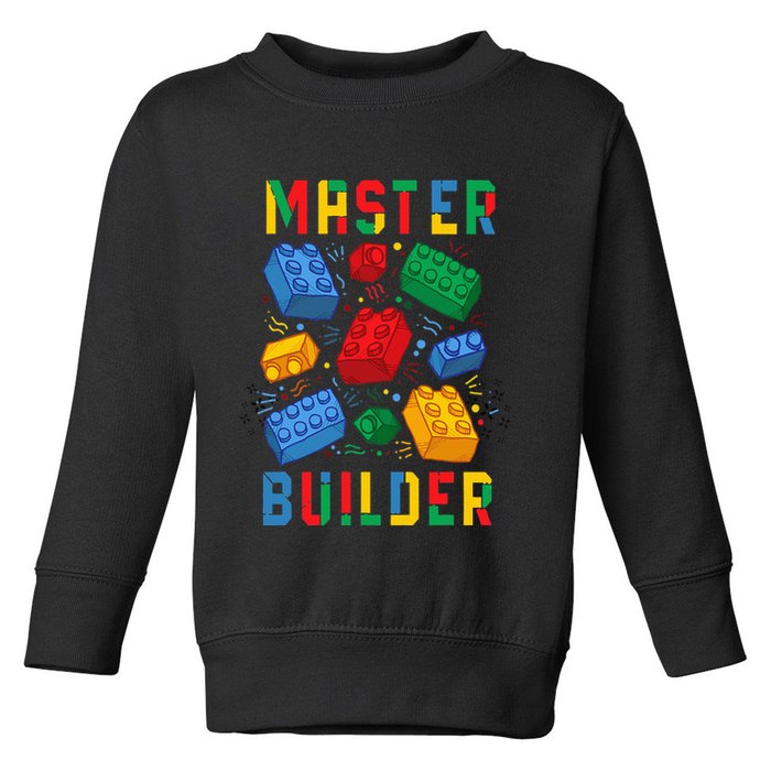 Brick Builder Funny Blocks Master Builder Toddler Sweatshirt
