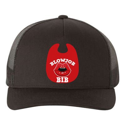 Blowjob Bib Funny Adult Women Dirty Humor Blowjob Bib Yupoong Adult 5-Panel Trucker Hat