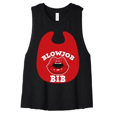 Blowjob Bib Funny Adult Women Dirty Humor Blowjob Bib Women's Racerback Cropped Tank