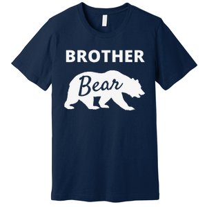 Brother Bear Fathers Day Gift From Wife Son Daughter Premium T-Shirt