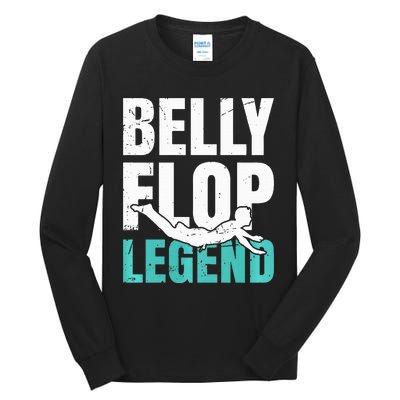 Bellyflop Belly Flop Tall Long Sleeve T-Shirt