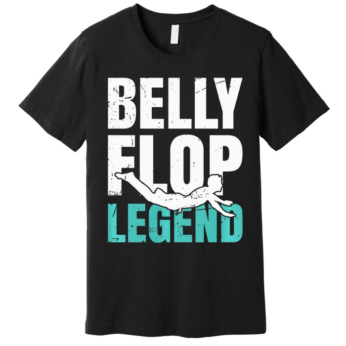 Bellyflop Belly Flop Premium T-Shirt