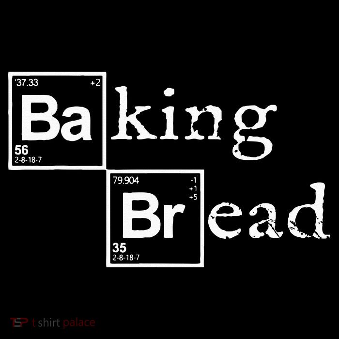 Baking Bread Funny Food Bread Baker Bread Maker Bread Womens T-Shirt