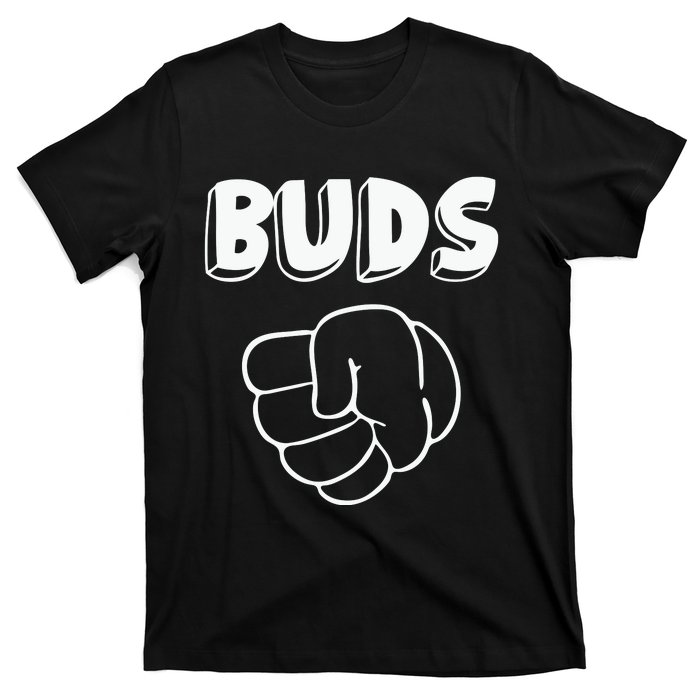 Best Buds Funny Father T-Shirt