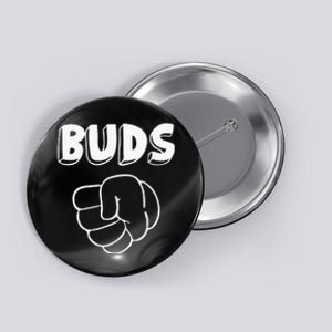 Best Buds Funny Father Button