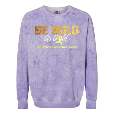 Be Bold Go Gold For Childhood Cancer Awareness Gift Colorblast Crewneck Sweatshirt