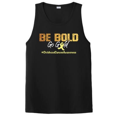 Be Bold Go Gold For Childhood Cancer Awareness Gift PosiCharge Competitor Tank