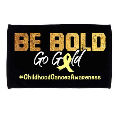 Be Bold Go Gold For Childhood Cancer Awareness Gift Microfiber Hand Towel