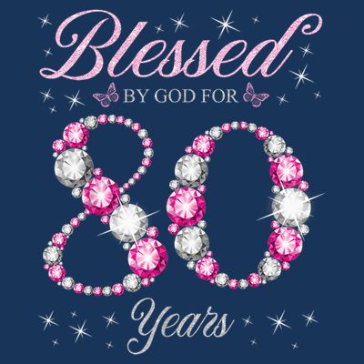 Blessed By God For 80 Years Old 80th Birthday Party T-Shirt