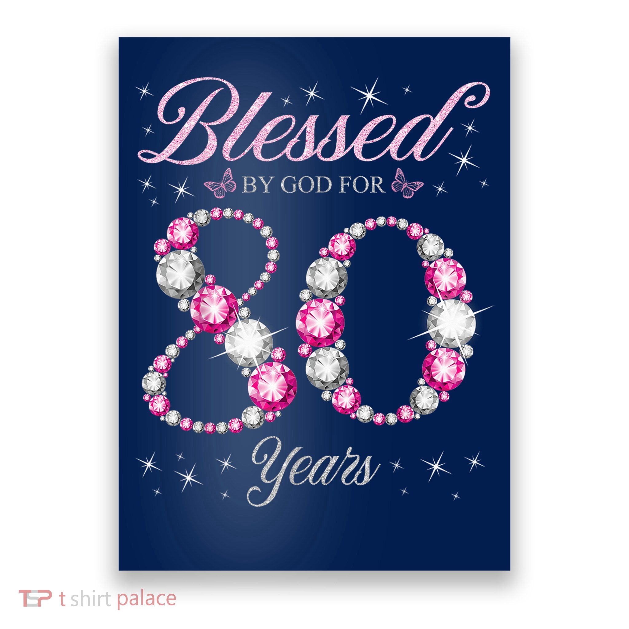 Blessed By God For 80 Years Old 80th Birthday Party Poster