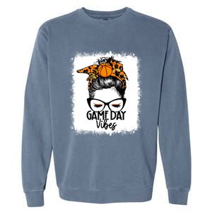 Bleached Basketball Game Day Vibes Messy Bun Basketball Mom Cute Gift Garment-Dyed Sweatshirt