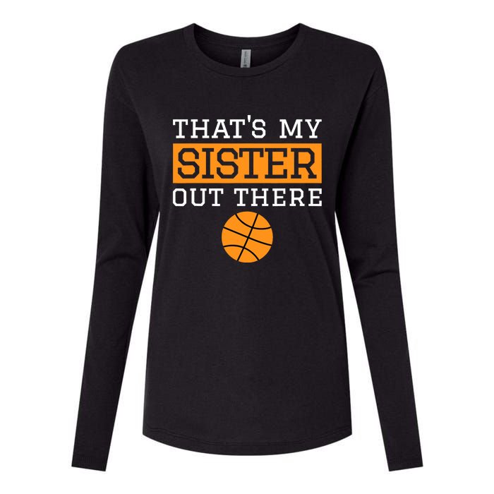 Brother Basketball Gift That's My Sister Basketball Brother Womens Cotton Relaxed Long Sleeve T-Shirt